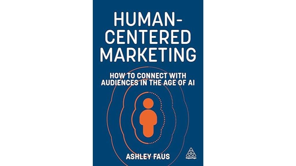 11 Best AI in Marketing Books That Will Transform Your Strategy in 2025 4 connecting audiences with ai