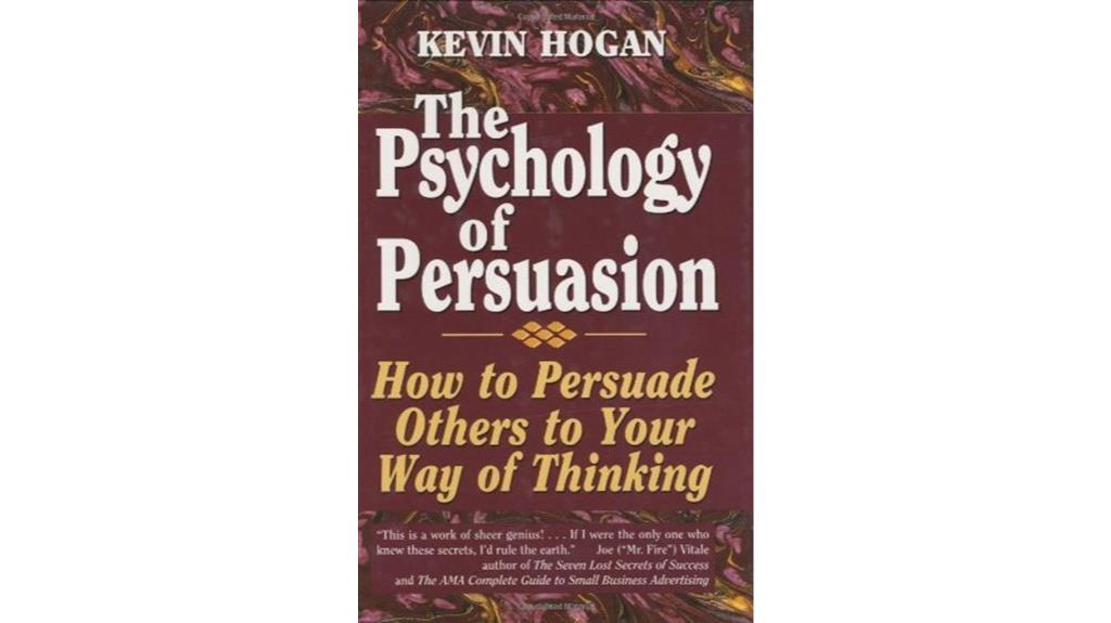 The 5 Best Psychology Books for Persuasion That Will Change How You Influence Others 7 principles of influence and persuasion